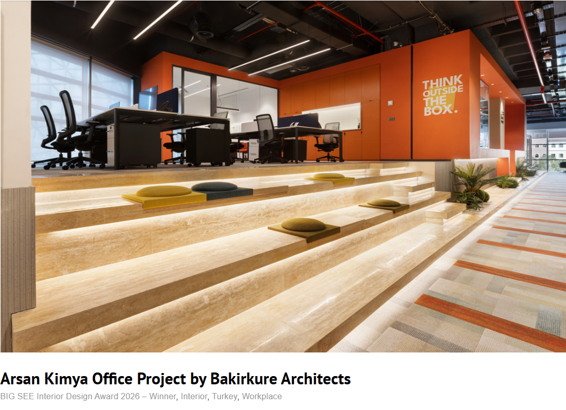 Arsan Kimya Ofis Projesi, BIG SEE 2026’da Workplace Kategorisinde Ödülün Sahibi Oldu